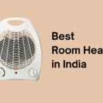 Best Room Heaters in India